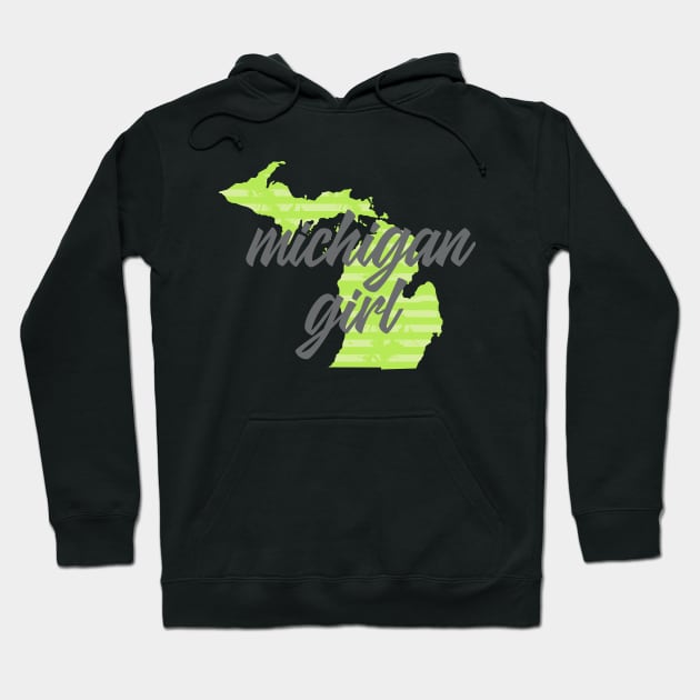 Michigan Girl Hoodie by Dale Preston Design